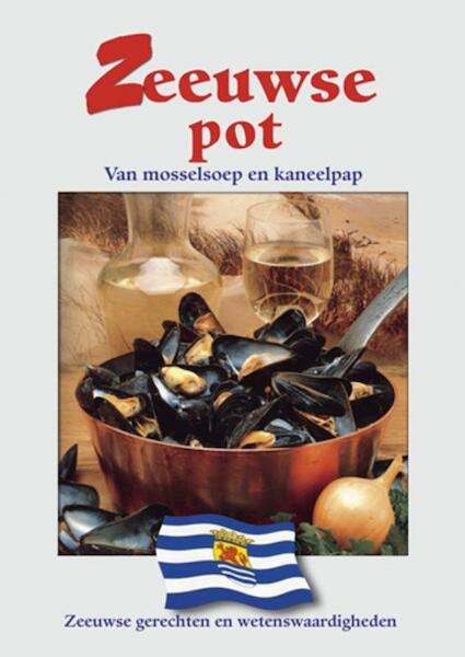 Zeeuwse Pot - (ISBN 9789055136377)