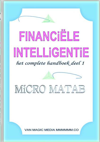 Financiële Intelligentie - MiCRO MATAB (ISBN 9789402123135)