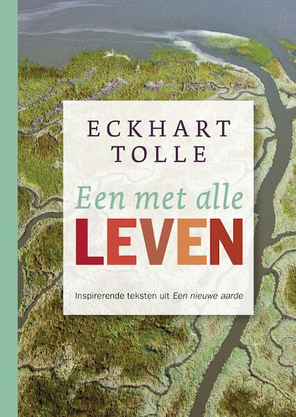 Een met alle leven - Eckhart Tolle (ISBN 9789020214161)