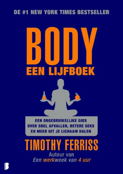 Body een lijfboek - Timothy Ferriss (ISBN 9789022560563)