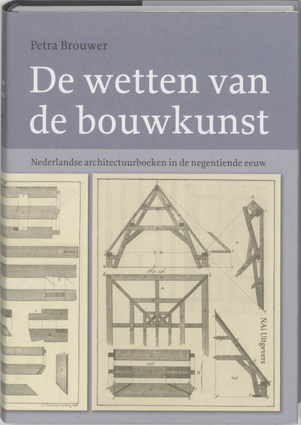 De wetten van de bouwkunst - Petra Brouwer (ISBN 9789056627713)