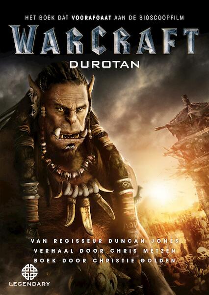 Warcraft: Durotan - Christie Golden (ISBN 9789024570546)