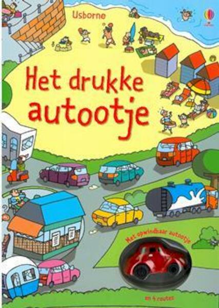 Het drukke autootje- met opwindbaar autotje en 4 routes - (ISBN 9781409548171)