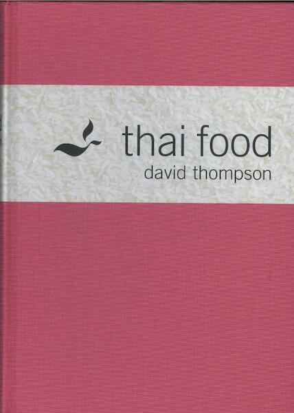 Thai Food - David Thompson (ISBN 9781862055148)