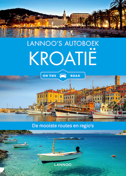 Lannoo's autoboek - Kroatië on the road - Lore Marr-Bieger (ISBN 9789401432283)