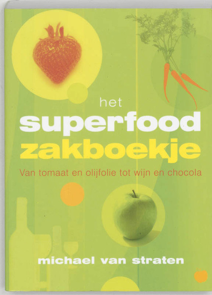Het superfood zakboekje - M. van Straten (ISBN 9789032510084)