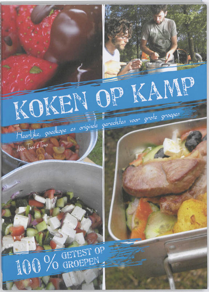 Koken op Kamp - Tim Ghysels, Toon Martens (ISBN 9789085865643)