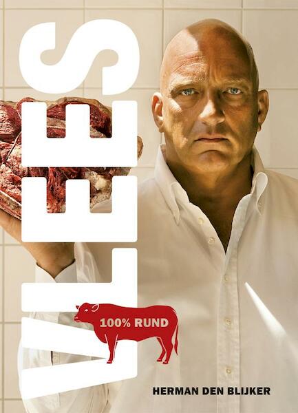 Vlees! - Herman den Blijker, Jaap van Rijn (ISBN 9789021566245)