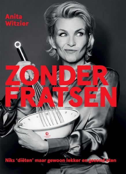 Zonder fratsen - Anita Witzier (ISBN 9789048846177)