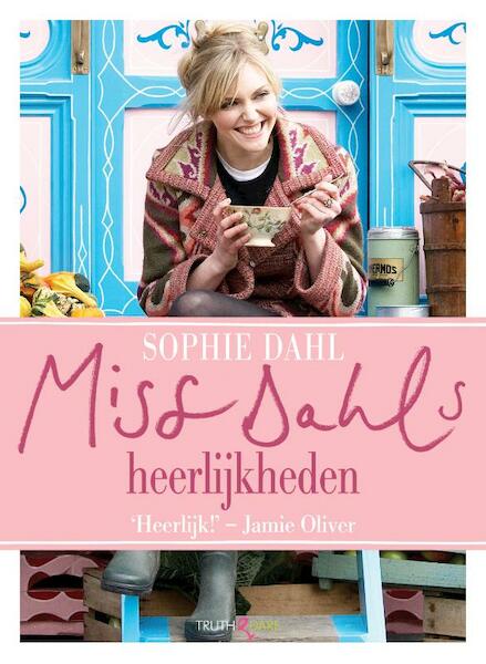 Miss Dahl's heerlijkheden - sophie Dahl, Sophie Dahl (ISBN 9789049998820)