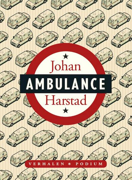 Ambulance - Johan Harstad (ISBN 9789057596056)