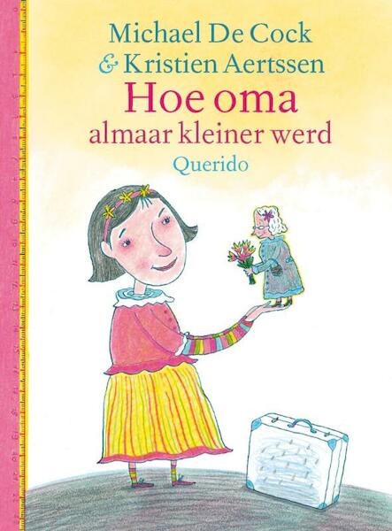 Hoe oma almaar kleiner werd - Michael Cock, Michael De Cock (ISBN 9789045110790)