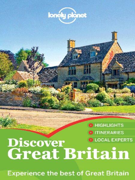 Lonely Planet Discover Great Britain - (ISBN 9781742206561)