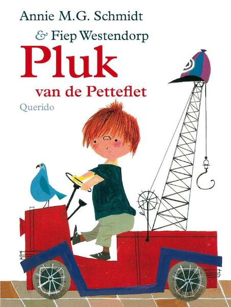 Pluk van de Petteflet - Annie M.G. Schmidt (ISBN 9789045116600)