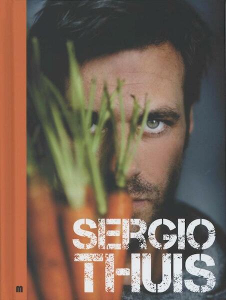 Sergio Thuis - Sergio Herman, Marc Declercq (ISBN 9789490028299)