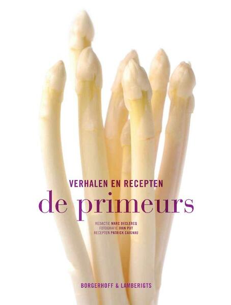 Primeurs - Marc Declercq (ISBN 9789089310064)