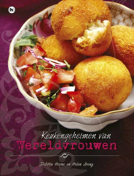 Keukengeheimen van Wereldvrouwen - Debora Heijne, Helen Arenz (ISBN 9789044334258)