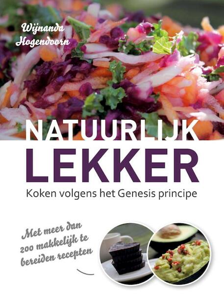 Natuurlijk lekker - Wijnanda Hogendoorn (ISBN 9789043523608)