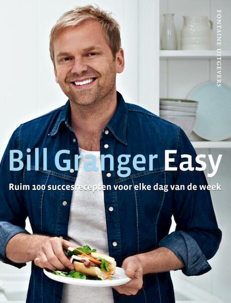 Easy - Bill Granger (ISBN 9789059564640)