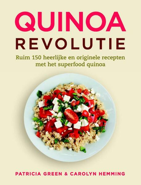 Quinoa revolutie - Patricia Green, Carolyn Hemming (ISBN 9789045207230)