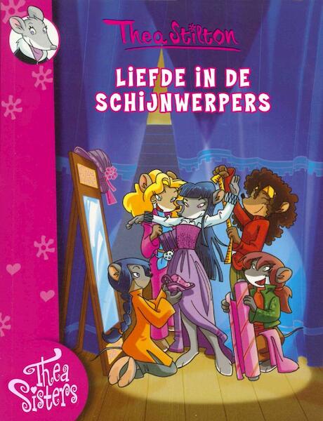 Liefde in de schijnwerpers - Thea Stilton (ISBN 9789085921479)