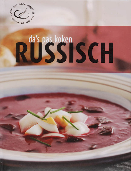Da's pas koken: Russisch - (ISBN 9789036619868)