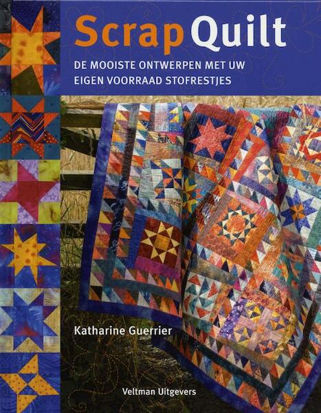 Scrap Quilt - K. Guerrier (ISBN 9789059208230)