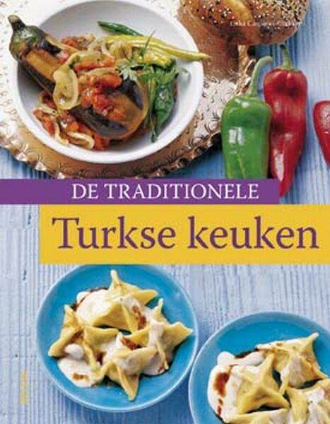 De traditionele Turkse keuken - E. Casparek-Turkkan (ISBN 9789044712735)