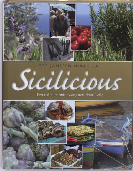 Sicilicious - Loes Janssen Miraglia (ISBN 9789061129387)