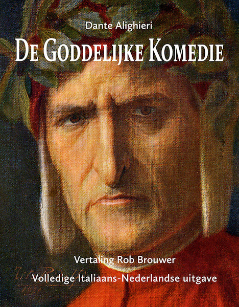 De Goddelijke Komedie - Dante Alighieri (ISBN 9789059972247)