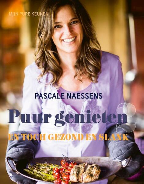 Puur genieten 2 - Pascale Naessens (ISBN 9789401409865)