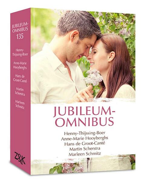 Jubileumomnibus 135 - Henny Thijssing-Boer, Anne-Marie Hooyberghs, Hans de Groot-Canté, Martin Scherstra, Marleen Schmitz (ISBN 9789020534771)
