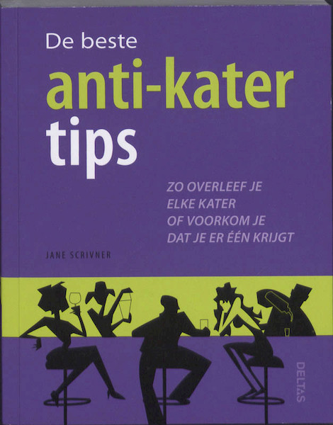 De beste anti-kater tips - Jane Scrivner (ISBN 9789044725414)