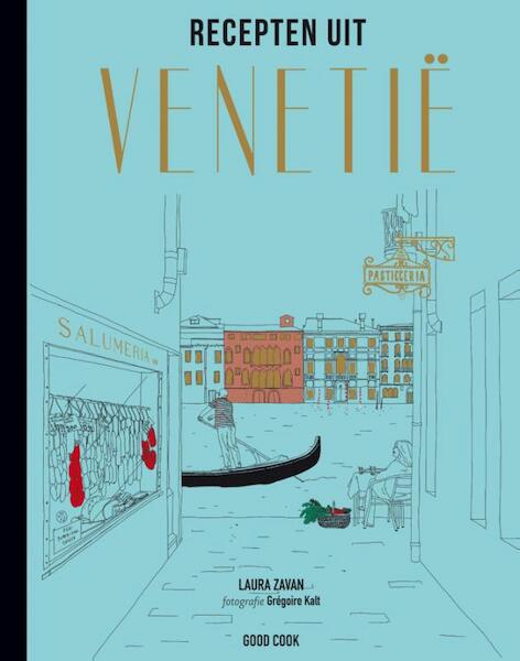 Recepten uit Venetië - Laura Zavan (ISBN 9789461431004)