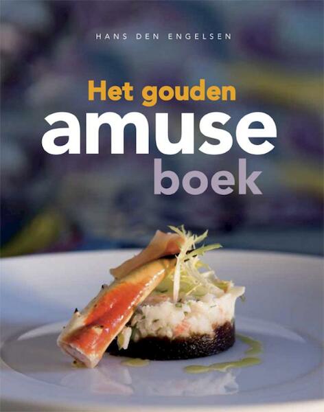 Het gouden Amuseboek - H. den Engelsen (ISBN 9789054263838)