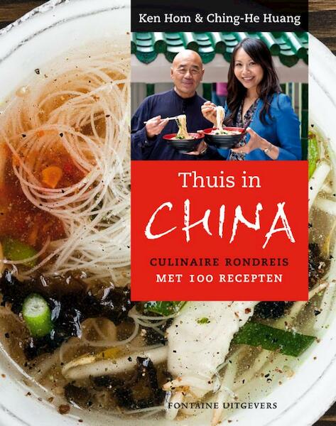 Thuis in China - Ken Hom, Ching-He Huang (ISBN 9789059564657)