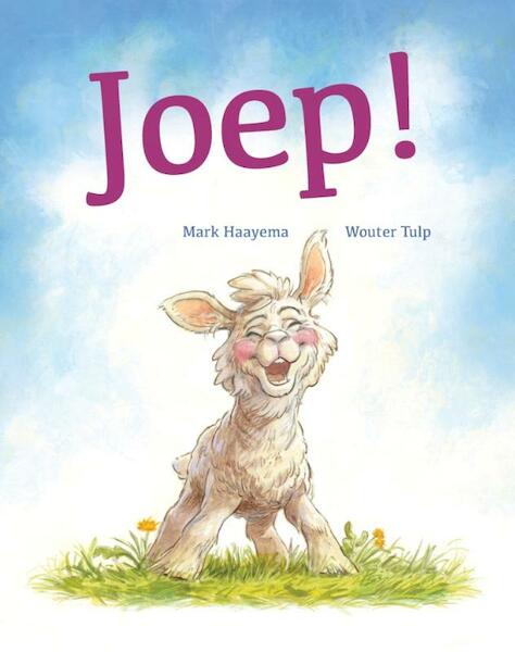 Joep! - Mark Haayema (ISBN 9789025753160)