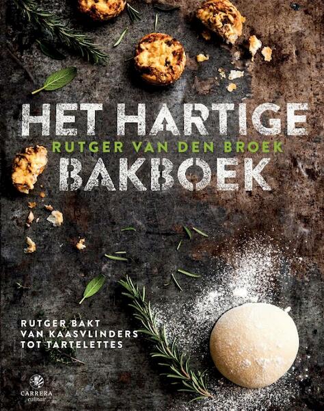 Het hartige bakboek - Rutger van den Broek (ISBN 9789048835553)