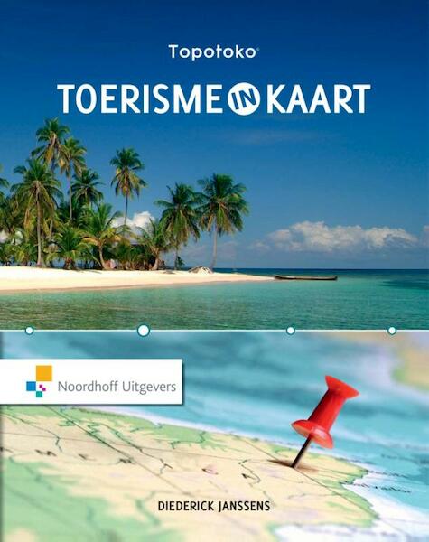 Toerisme in kaart - Diederick Janssens (ISBN 9789001852085)