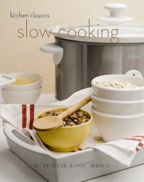 Kitchen classics slow cooking - (ISBN 9789054265078)