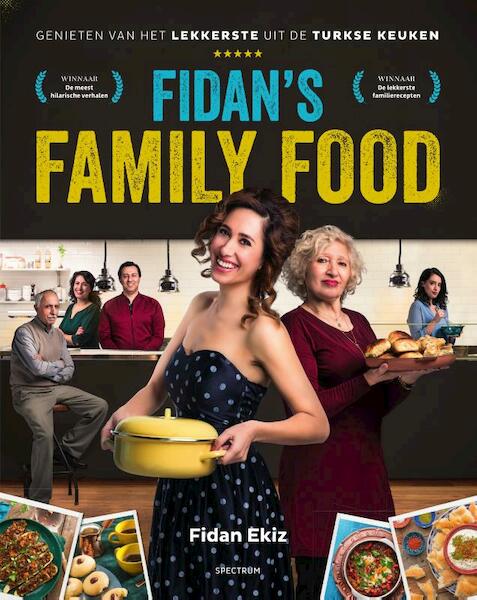 Fidan's family food - Fidan Ekiz (ISBN 9789000352982)