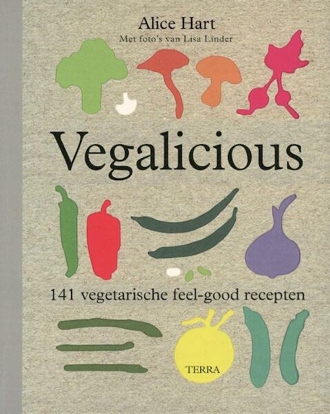Vegalicious - Alice Hart (ISBN 9789089893604)