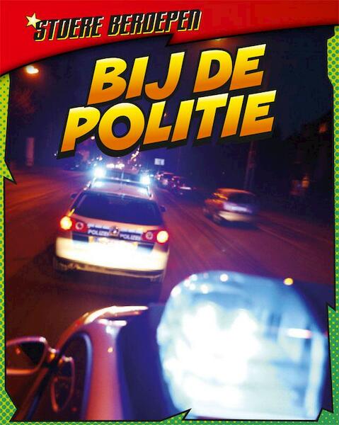 Bij de politie - Ellen Labrecque (ISBN 9789462020825)