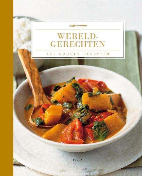 101 gouden recepten Wereldgerechten - (ISBN 9789089893970)