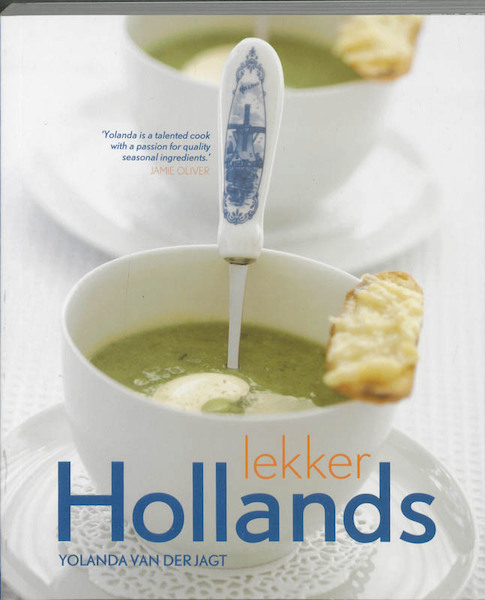 Lekker Hollands - Yolanda van der Jagt, Job Franken (ISBN 9789057674013)