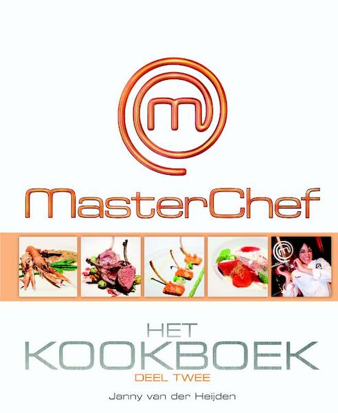 MasterChef - Het kookboek 2011 - Janny van der Heijden (ISBN 9789045202235)