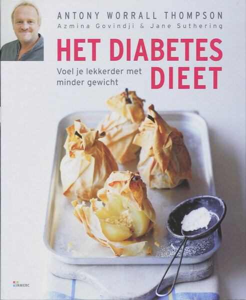 Het Diabetes Dieet - A. Worrall Thompson, A. Govindji, J. Suthering (ISBN 9789066117266)