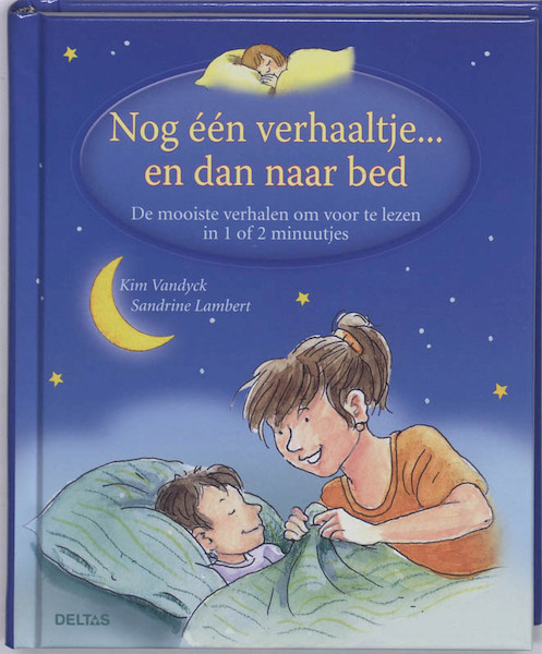 Nog een verhaaltje...en dan naar bed - K. Vandyck, S. Lambert (ISBN 9789044712148)