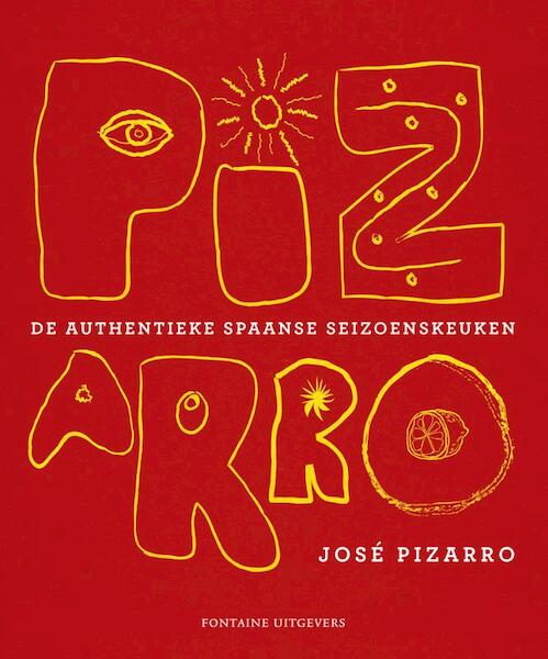 Pizarro - José Pizarro, Vicky Bennison (ISBN 9789059563292)