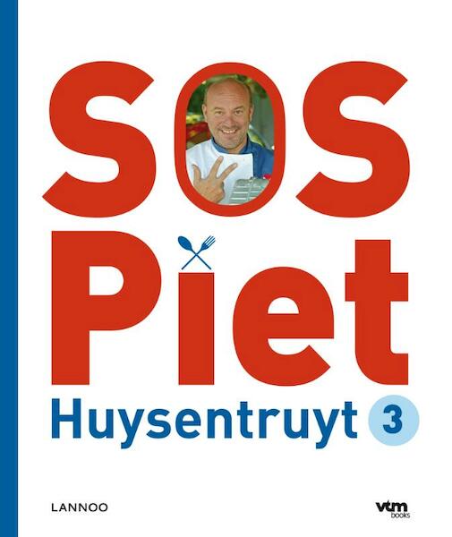 SOS Piet / 3 - Piet Huysentruyt (ISBN 9789401405010)